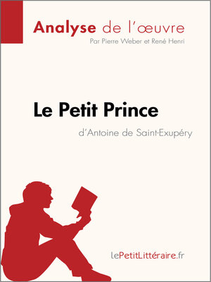 cover image of Le Petit Prince d'Antoine de Saint-Exupéry (Analyse de l'oeuvre)